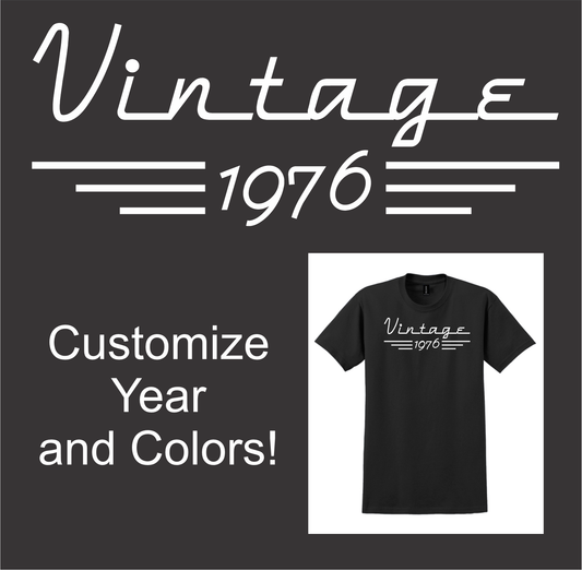 Vintage Year [Choose Custom Year and Customize Colors]