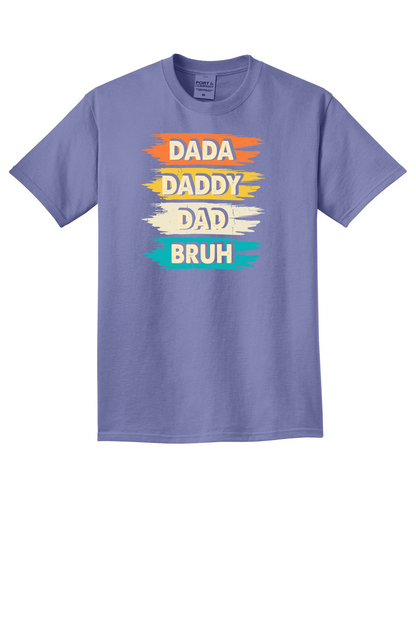 Dada Daddy Dad Bruh