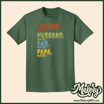 Legend. Husband. Dad. Papa. (Customizable)