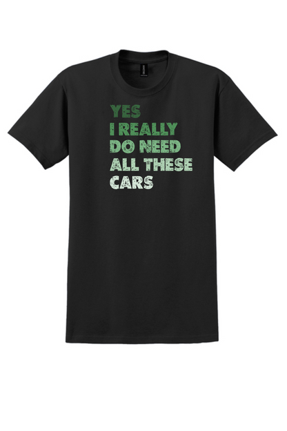 Yes I Really Do Need All These Cars [Customize Colors]